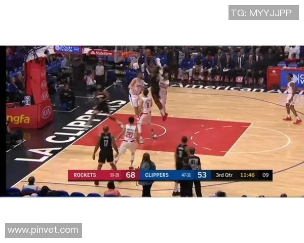 火箭队主场力克快船跃升西部第三，逐梦总冠军步伐坚定